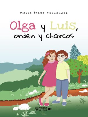 cover image of Olga y Luis, orden y charcos